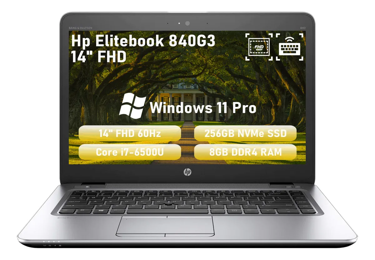 Hp Elitebook 840 G3 Core I7 6500 8g Ram 256g Ssd Win11 Fhd (Reacondicionado)
